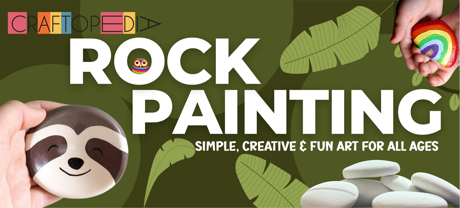 Rock Painting Ideas: Simple, Creative & Fun Art for All Ages